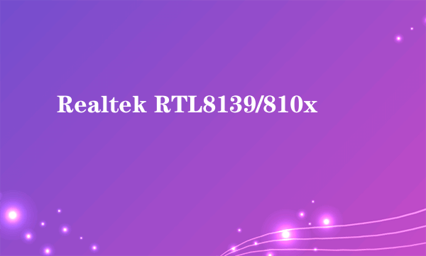Realtek RTL8139/810x