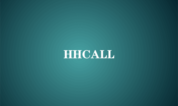 HHCALL
